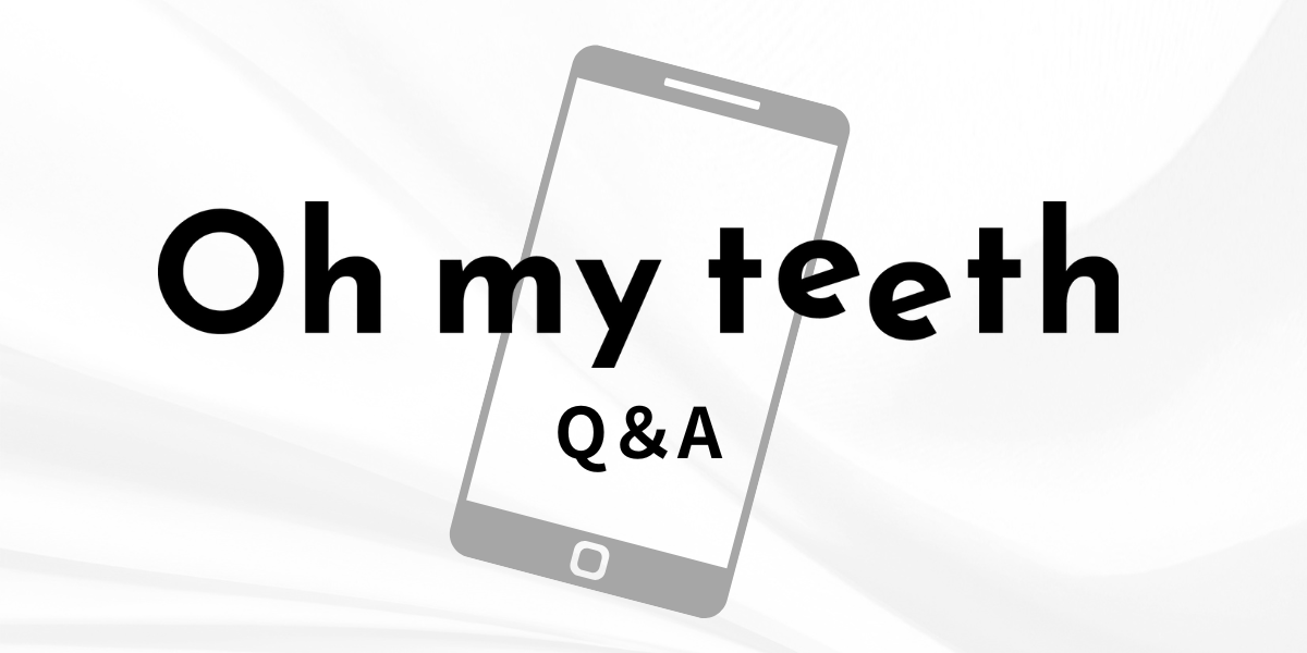 Oh my teethの6ヶ月無料でよくある質問